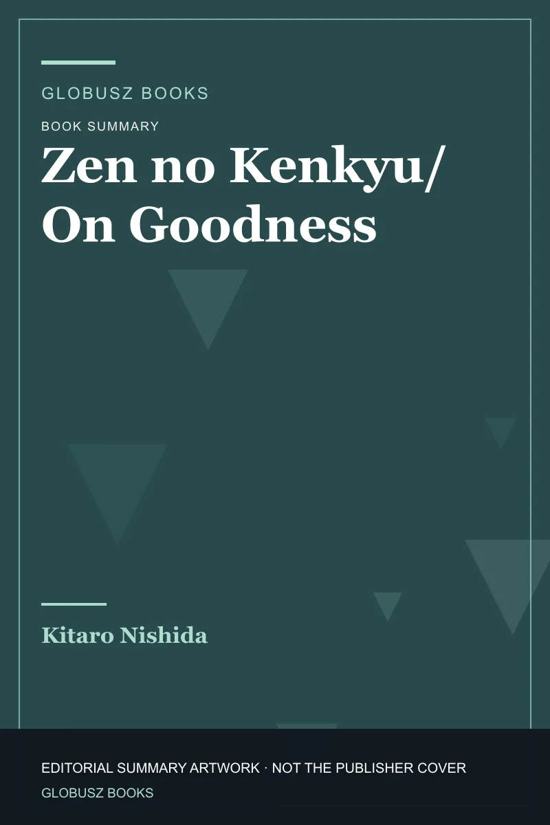 Cover of Zen no Kenkyu/ On Goodness by Kitaro Nishida